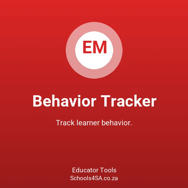 Behavior Tracker - Educator Tools | Schools4SA