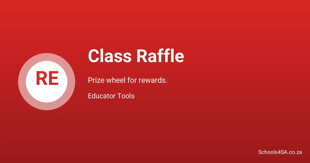 Class Raffle - Educator Tools | Schools4SA